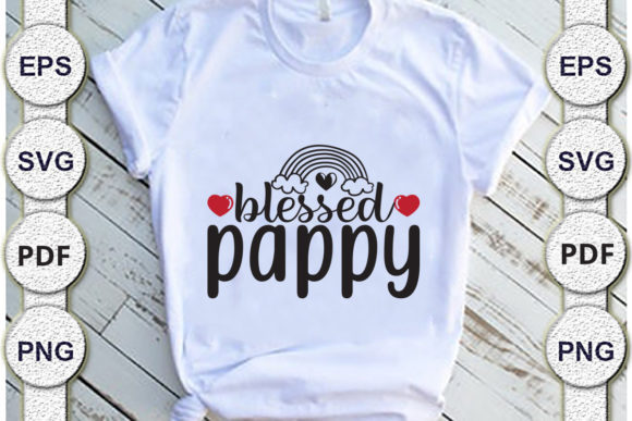 Blessed Pappy Mom Svg Design Graphics and Crafts