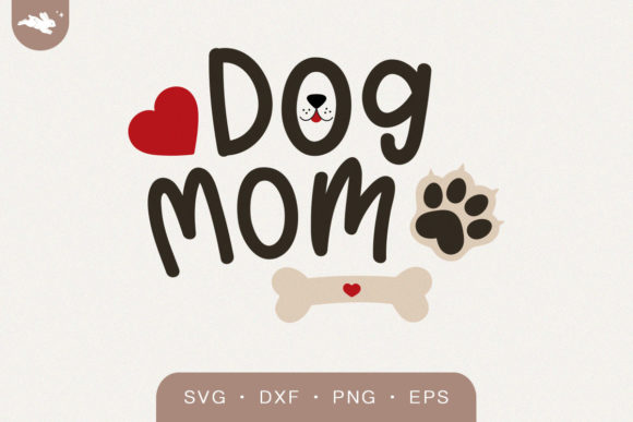Dog Mom Svg Lettering Phrase Graphics and Crafts Review