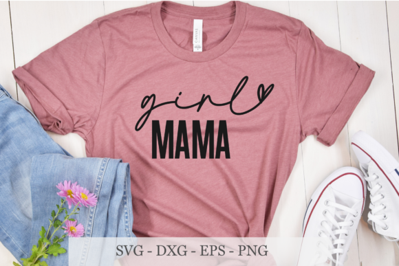 Girl Mama Svg Graphics for Crafts