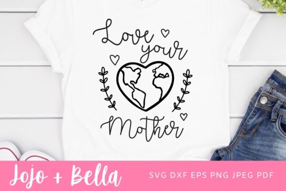 Love Your Mother SVG, Mom Svg, Mother s Graphics and Crafts Review