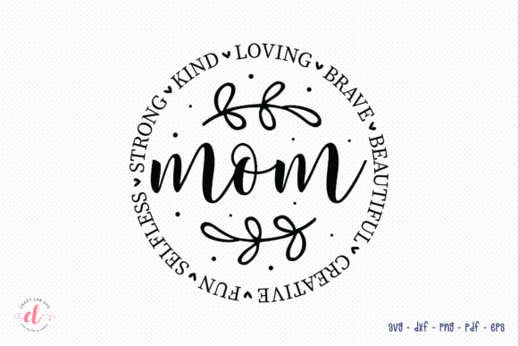Mom Mother s Day SVG Mom SVG Design Graphics and Crafts Review