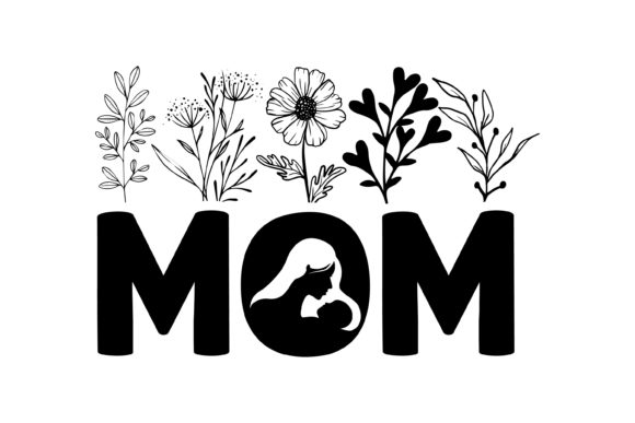 Mom SVG with Flower Graphics and Crafts Review