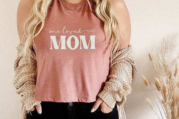 One Loved Mom - Svg Cut File Graphics and Crafts