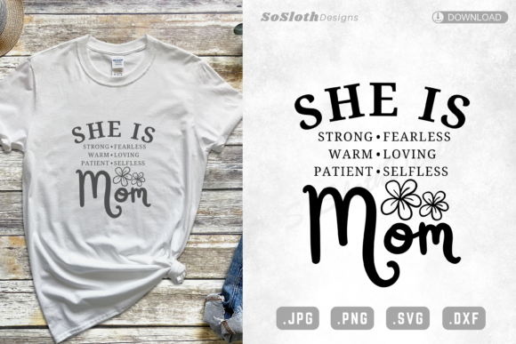 She is Mom Svg, Mother s Day Shirt Svg Graphics and Crafts Review