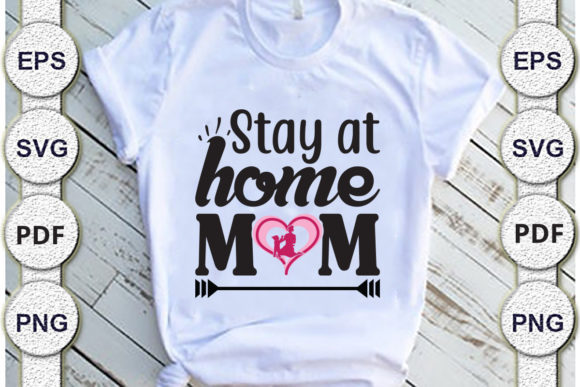 Stay at Home Mom ,mom Svg Design Graphics and Crafts Review
