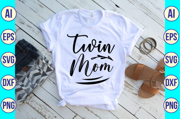 Twin Mom Svg: A Brand Designer’s Review of Graphics for Crafts