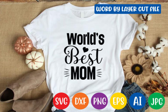 World s Best Mom Svg Design Graphics Review
